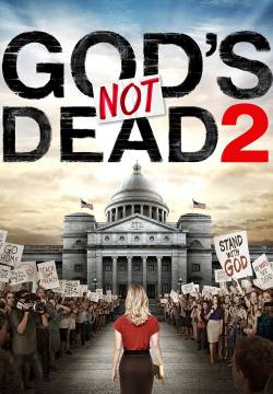 Dio non e' morto 2 - God's Not Dead 2
