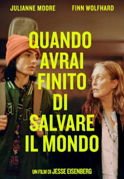 Quando avrai finito di salvare il mondo