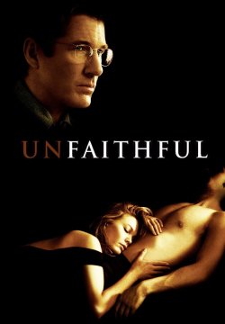 Unfaithful - L'amore infedele