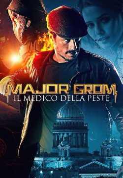 Major Grom: Il medico della peste