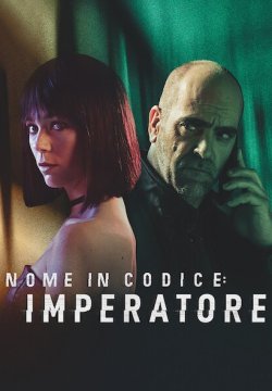 Nome in codice: Imperatore